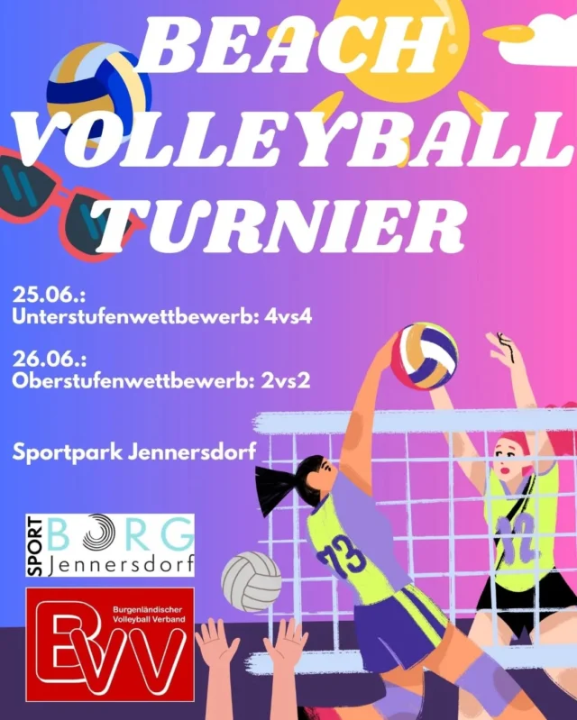 Ready to serve?
Das erste Beachvolleyballturnier kommt – präsentiert vom BVV & dem Sport-BORG Jennersdorf!
Wann? 25. & 26. Juni 2025
Wo?  Sportpark Jennersdorf
Wer? Schüler*innen Südostösterreich

Schnapp dir dein Team, meld dich an und sei dabei!
Eure Lehrer*innen haben mehr Infos bekommen. Sag deinen Lehrer*innen Bescheid und frag sie, ob ihr mitmachen könnt – es wird sportlich, spaßig & sandy!

Wir freuen uns auf DICH!

#beachvolleyball #turniertime #sportborgjennersdorf #bvv #südoststeiermark #feldbach #fehring #stannaamazing #badgleichenberg #jennersdorf #fürstenfeld #neuhausamklausenbach #schoolvibes #sommerfeeling #teamspirit #letsplaybeachvolleyball #BorgJennersdorf
#seiborg
#schulezumwohlfühlen